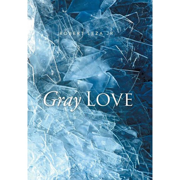 Gray Love (Hardcover)