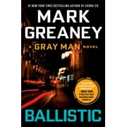 Gray Man: Ballistic (Series #3) (Paperback)