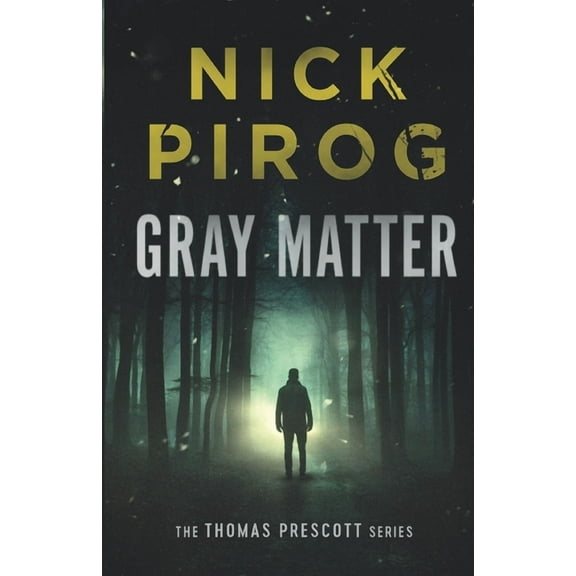 Gray Matter (Paperback) by Nick Pirog