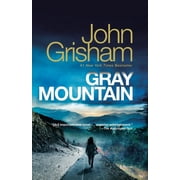 Gray Mountain A Novel
