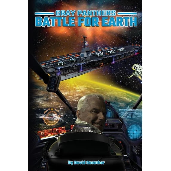 Gray Panthers: Gray Panthers: Battle For Earth (Paperback)