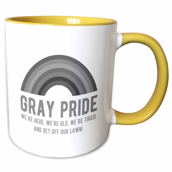 3drose, Gray Pride Were Here Were Old Were Tired and Get Off Our Lawn on White, 15oz Two-tone Yellow Mug
