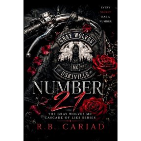 Gray Wolves MC, Cascade of Lies Number 21: Book 1 in the Gray Wolves MC Romance, Cascade of Lies Series, Book 1, (Paperback)