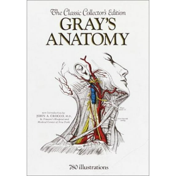 Pre-Owned Gray's Anatomy: The Classic Collector's Edition (Hardcover) 0517223651 9780517223659
