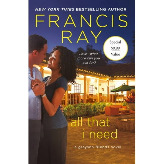 Grayson Friends All That I Need, Book 9, (Paperback)