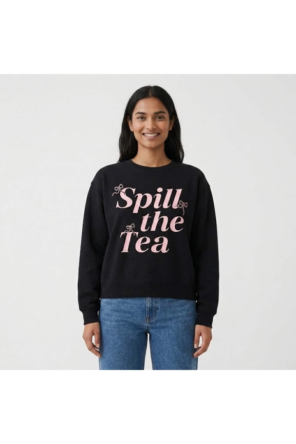 - Women's Spill The Tea Glitter Ink Crewneck Sweatshirt