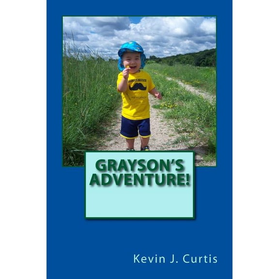 Grayson's Adventure!, (Paperback)