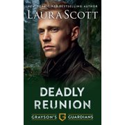 Grayson's Guardians Deadly Reunion, Book 2, Paperback