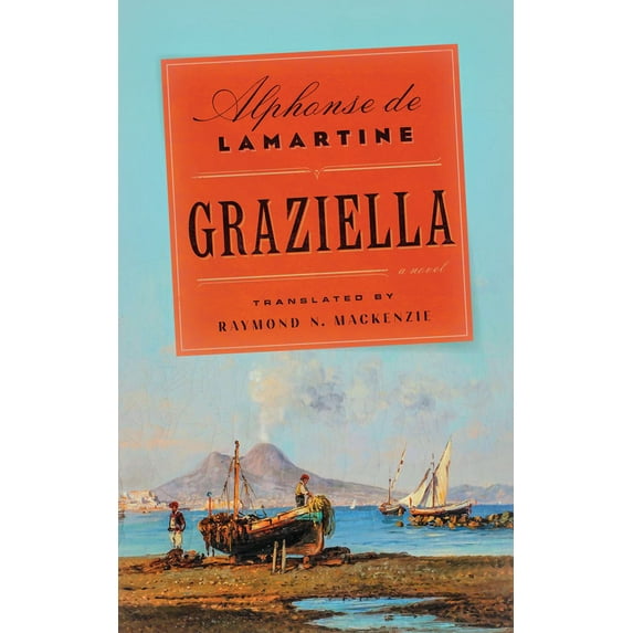 Graziella : A Novel (Paperback)