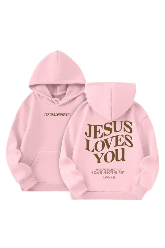 Back to School Clothes for Teen Girls Kids 10-12 Long Sleeve Jesus Hoodie Jesus Loves You Casual Graphic Hoodie Drawstring Preppy Pullover Cute Hoodie Pink 140