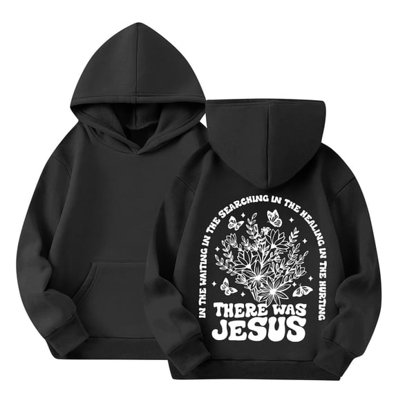 Grblisyd Graphic Hoodie For Boys Girls Christian Jesus Hoodie Kids THERE WAS JESUS Letter Graphic Faith Hooded Sweatshirt Preppy Pullover Tops