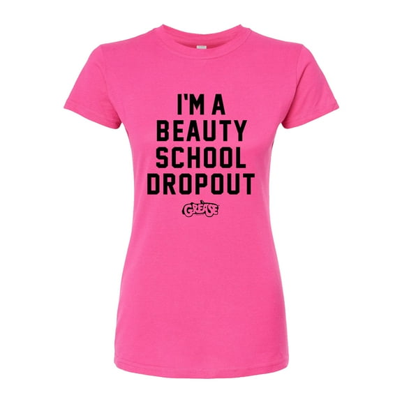 Grease - I'm a Beauty School Dropout - Juniors Fitted Graphic T-Shirt