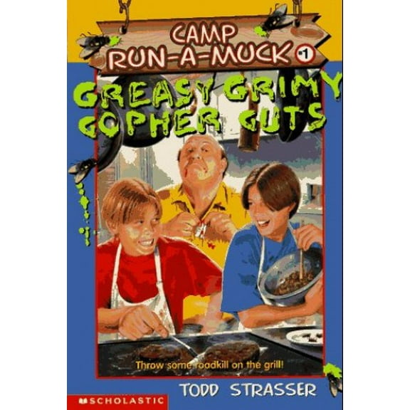 Pre-Owned Greasy Grimy Gopher Guts (Camp Run-a-Muck Book 1), 9780590742610, 0590742612, Paperback,
