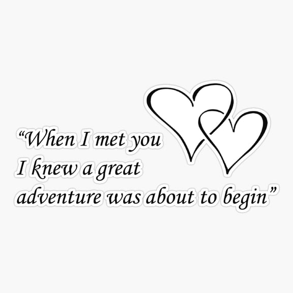 Great Adventure Begins Love Quote Sticker