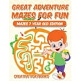 thumbnail image 1 of Great Adventure Mazes for Fun Mazes 7 Year Old Edition, (Paperback), 1 of 1