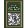 thumbnail image 1 of Pre-Owned Great American Conspiracies Paperback, 1 of 1