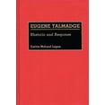 thumbnail image 1 of Great American Orators Eugene Talmadge: Rhetoric and Response, (Hardcover), 1 of 1