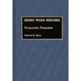 thumbnail image 1 of Great American Orators Henry Ward Beecher: Peripatetic Preacher, (Hardcover), 1 of 1