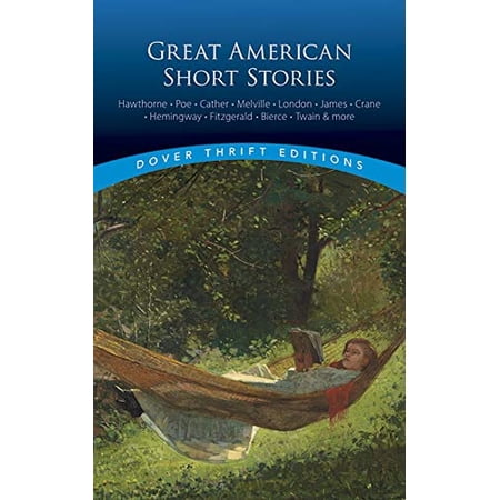 Pre-Owned Great American Short Stories: Hawthorne Poe Cather Melville London James Crane Hemingway Fitzgerald Bierce Twain & More (Paperback) 0486421198 9780486421193
