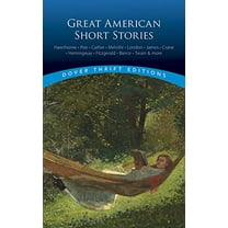 Pre-Owned Great American Short Stories: Hawthorne, Poe, Cather, Melville, London, James, Crane, Hemingway, Fitzgerald, Bierce, Twain & More (Paperback) 0486421198 9780486421193
