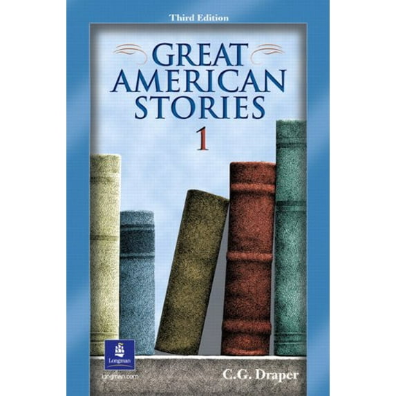 Pre-Owned Great American Stories 1, Third Edition, 9780130309679, 0130309672, Paperback, 3 edition