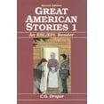 thumbnail image 1 of Pre-Owned Great American Stories, Book 1: An ESL/EFL Reader, Second Edition (Paperback) 0133643816 9780133643817, 1 of 1
