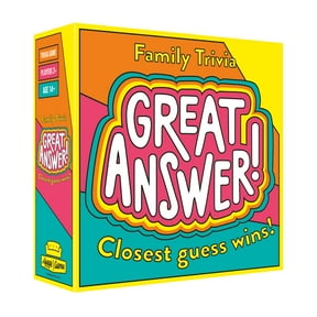 Great Answer! Fun Family Friendly Trivia Game Where Every Answer Is a Number Closest Guess Wins!