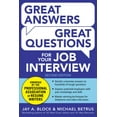 thumbnail image 1 of Great Answers, Great Questions for Your Job Interview, 2nd Edition, (Paperback), 1 of 1