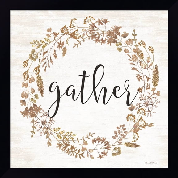 Great Art Now Gather Wreath by Lettered & Lined, Framed Wall Art, 13.5W x 13.5H