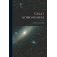 thumbnail image 1 of Great Astronomers (Paperback), 1 of 1