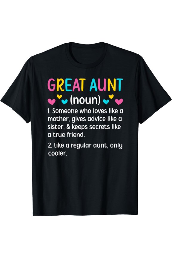 Great Aunt Definition Great Auntie T-Shirt, Unisex T-Shirt
