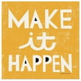 thumbnail image 1 of Great BIG Canvas | "Make it Happen" Art Print - 24x24, 1 of 4