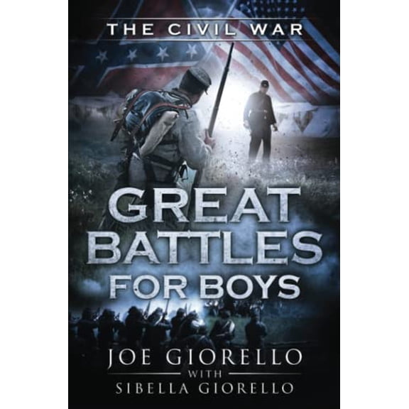 Pre-Owned Great Battles for Boys: Great Battles for Boys: Civil War (Paperback)