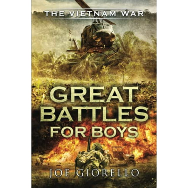 Pre-Owned Great Battles for Boys The Vietnam War Paperback - Walmart.com