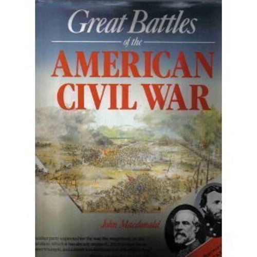 Pre-Owned Great Battles of the American Civil War (Hardcover) 9780718131029