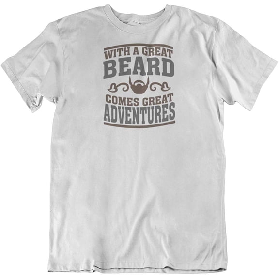 Great Beard, Great Adventures T-Shirt Gifts for BF, Husband, Brother, Dad & Men White