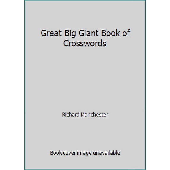 Pre-Owned Great Big Giant Book of Crosswords (Paperback) 088486409X 9780884864097