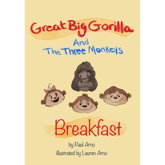 Great Big Gorilla and Three Monkeys: Breakfast, (Paperback)