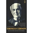 thumbnail image 1 of Great Biographies: Thomas Edison: The One Who Changed The World (Paperback), 1 of 1