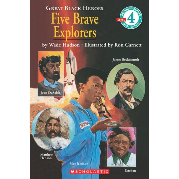 Scholastic Reader, Level 4: Five Brave Explorers (Scholastic Reader, Level 4) (Paperback)