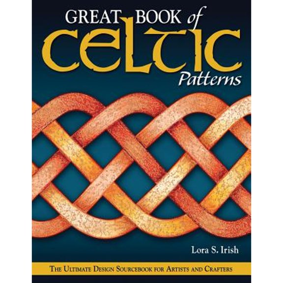 Pre-Owned Great Book of Celtic Patterns: The Ultimate Design Sourcebook for Artists and Crafters (Paperback) 156523314X 9781565233140