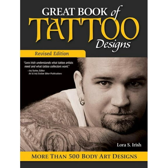 Great Book of Tattoo Designs, Revised Edition: More Than 500 Body Art Designs, (Paperback)