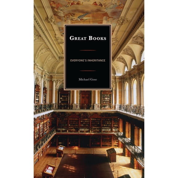 Great Books: Everyone's Inheritance, (Paperback)