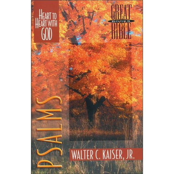 Great Books of the Bible Psalms: Heart to Heart with God, (Paperback)