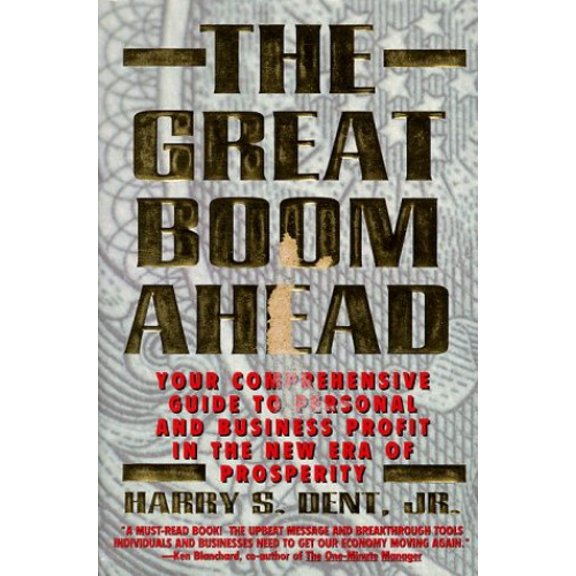 Pre-Owned Great Boom Ahead: Your Guide to Personal & Business Profit in the New Era of Prosperity (Hardcover) 1562829432 9781562829438