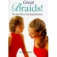 thumbnail image 1 of Pre-Owned Great Braids: The New Way to Exciting Hair Styles (Hardcover) 0806986158 9780806986159, 1 of 1