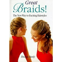 Pre-Owned Great Braids: The New Way to Exciting Hair Styles (Hardcover) 0806986158 9780806986159