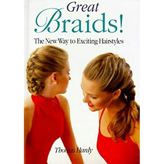 Pre-Owned Great Braids: The New Way to Exciting Hair Styles (Hardcover) 0806986158 9780806986159