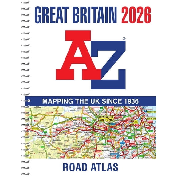 Great Britain A-Z Road Atlas 2026 (A4 Spiral), (Spiral-Bound)