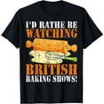 thumbnail image 1 of Great British Baking Shows Funny Gifts T-Shirt, 1 of 3
